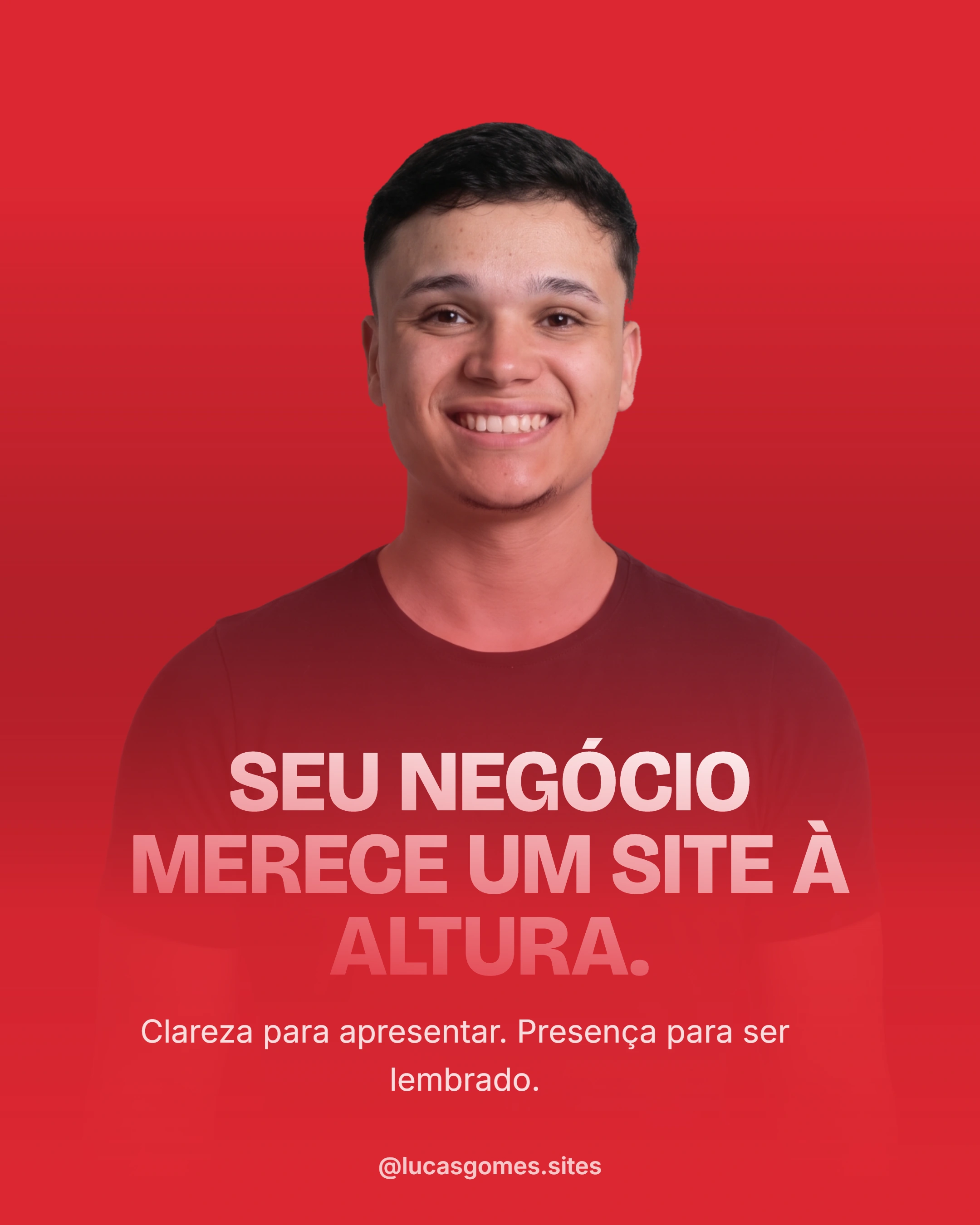 Lucas Gomes na campanha LG: Seu negócio merece um site à altura.